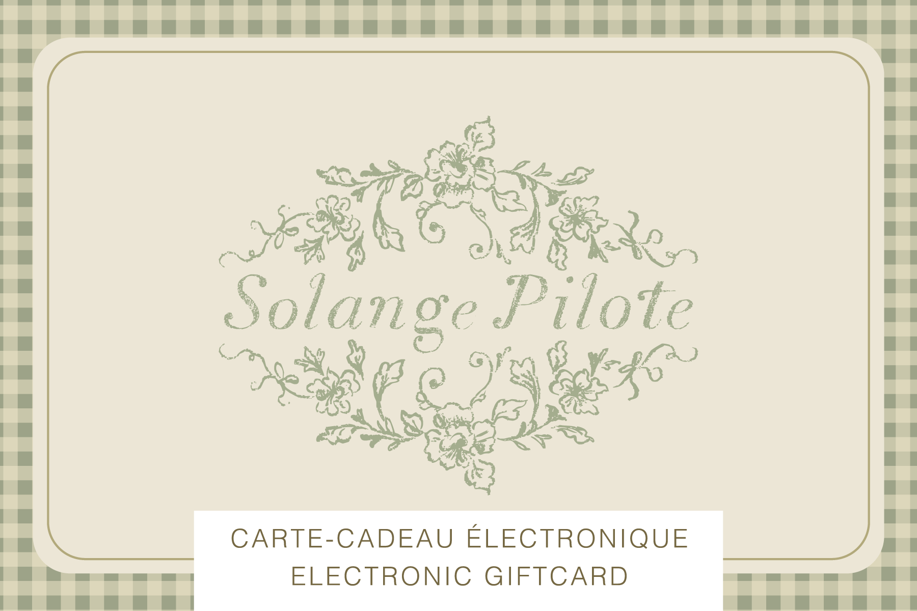 Carte-cadeau électronique Solange Pilote